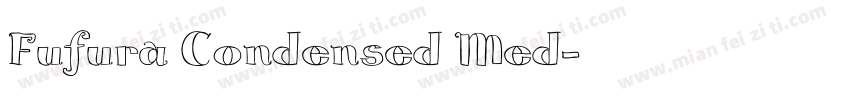 Fufura Condensed Med字体转换